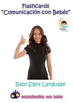 Flascards Comunicación con Bebés: Flashcards digitales para «jugar a signar»