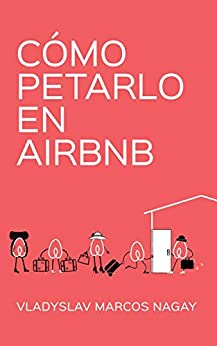 Cómo Petarlo en Airbnb