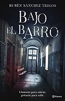 Bajo el barro (Autores Españoles e Iberoamericanos)