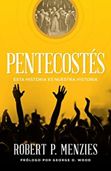 Pentecostés: Esta historia es nuestra historia