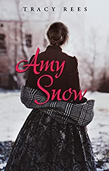Amy Snow (edición en español)