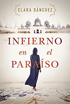 Infierno en el paraíso (Autores Españoles e Iberoamericanos)