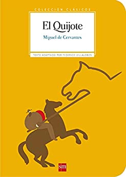 El Quijote (Clásicos)