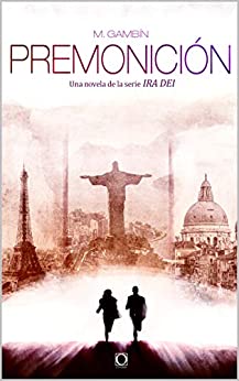 Premonición (Ira dei nº 8)