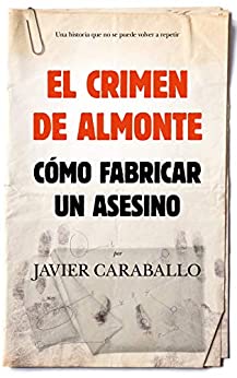 El crimen de Almonte (Sociedad actual)