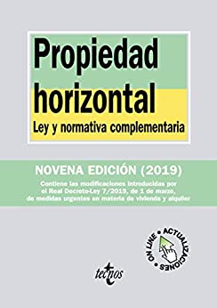 Propiedad horizontal: Ley y normativa complementaria. Novena edición (Derecho – Biblioteca de Textos Legales)