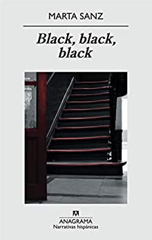 Black, black, black (Narrativas hispánicas nº 468)