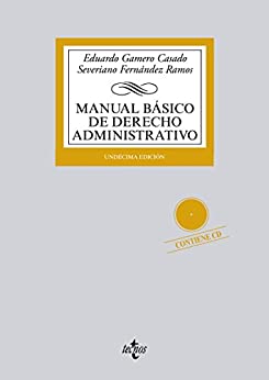 Manual básico de Derecho Administrativo (Derecho – Biblioteca Universitaria De Editorial Tecnos)