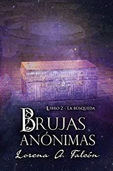 Brujas anónimas – Libro II: La búsqueda