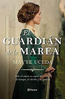 El guardián de la marea (Autores Españoles e Iberoamericanos)