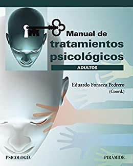 Manual de tratamientos psicológicos: Adultos (Psicología)