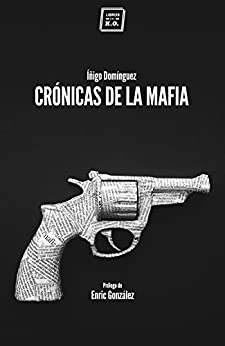 Crónicas de la mafia: Crónica negra (Varios)