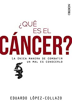 ¿Qué es el cáncer? (Libros singulares)