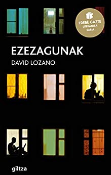 Ezezagunak (Premio Edebé de Literatura Juvenil 2018) (Periskopia Book 4) (Basque Edition)