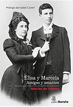 Elisa y Marcela: Amigas y amantes