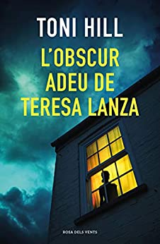 L’obscur adeu de Teresa Lanza (Catalan Edition)