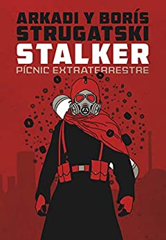 Stalker: Pícnic Extraterrestre (Breve nº 5)