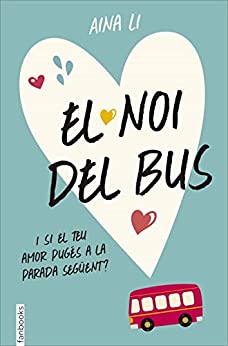 El noi del bus (Ficció) (Catalan Edition)