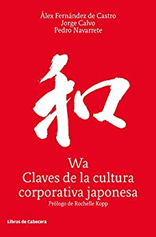 Wa, claves para la cultura corporativa japonesa (Temáticos)