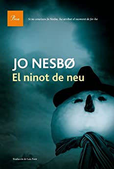 El ninot de neu (A TOT VENT-RÚST Book 577) (Catalan Edition)