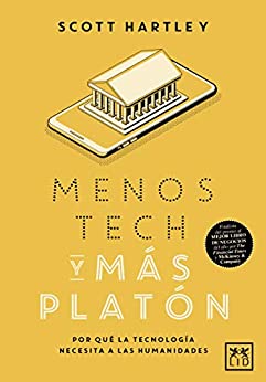 Menos tech y más Platón (Acción Empresarial)