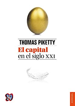 El capital en el siglo XXI (Obras De Economis)