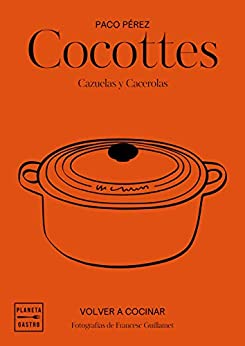 Cocottes: Cazuelas y cacerolas (Grandes restaurantes)