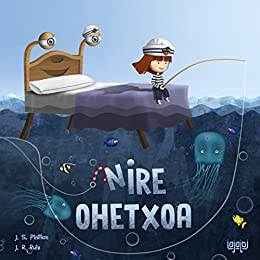 Nire Ohetxoa: Album ilustratuak (Basque Edition)