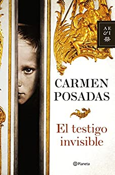 El testigo invisible (Autores Españoles e Iberoamericanos)