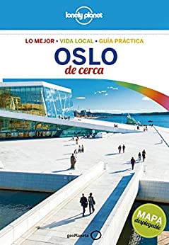 Oslo De cerca 1 (Guías De cerca Lonely Planet)