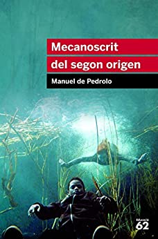 Mecanoscrit del segon origen: Inclou recurs digital (Educació 62 Book 64) (Catalan Edition)