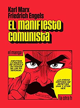 El manifiesto comunista: El manga (La otra h)