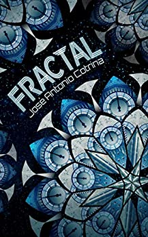 Fractal: Una novela corta de ciencia ficción