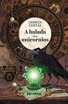 A balada dos unicornios (EDICIÓN LITERARIA – MILMANDA E-book) (Galician Edition)