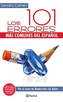 Los 101 errores más comunes del español (Fuera de colección)