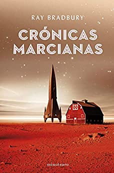 Crónicas marcianas (Minotauro Esenciales)