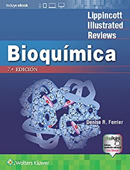 LIR. Bioquímica (Lippincott Illustrated Reviews Series)