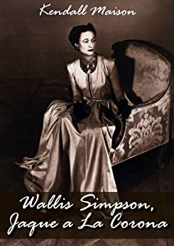 Wallis Simpson Jaque a La Corona