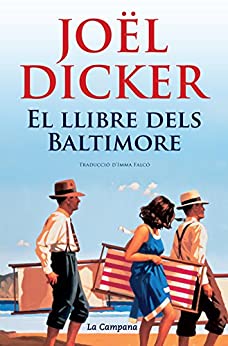 El llibre dels Baltimore (Catalan Edition)