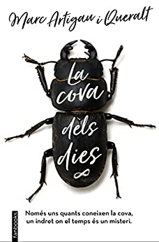 La cova dels dies (Ficció) (Catalan Edition)