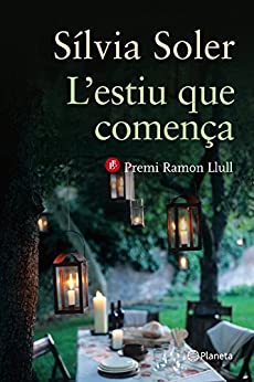 L’estiu que comença (Ramon Llull Book 219) (Catalan Edition)