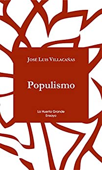 Populismo (Ensayo nº 1)