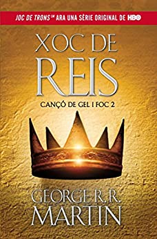 Xoc de Reis (Cançó de gel i foc 2) (Catalan Edition)