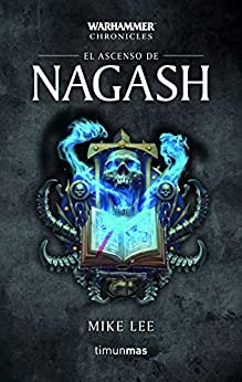 El ascenso de Nagash Omnibus nº 2/3 (Warhammer Chronicles)