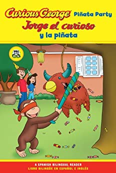 Jorge el curioso y la pinata/Curious George Pinata Party Bilingual Edition: (CGTV Reader)