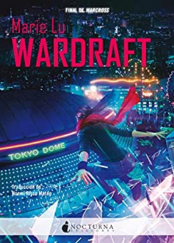 Wardraft (Warcross nº 2)