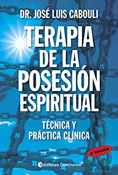 Terapia de la posesión espiritual: Técnica y práctica clínica
