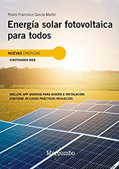 Energía solar fotovoltaica para todos (NUEVAS ENERGÍAS nº 1)