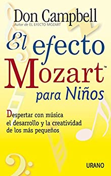 El efecto Mozart para niños (Crecimiento personal)