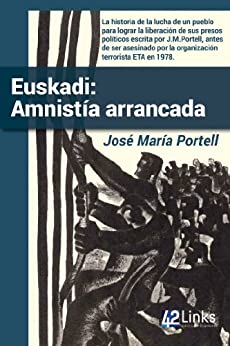 Euskadi: Amnistía arrancada